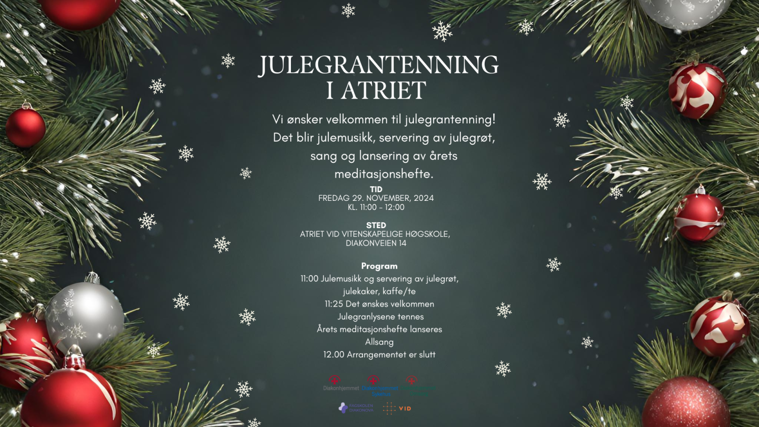 Vi ønsker velkommen til julegrantenning! Det blir julemusikk, servering av julegrøt, sang, og lansering av årets meditasjonshefte.